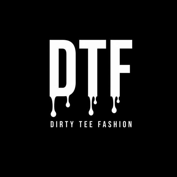 Dirty Tee Fashion