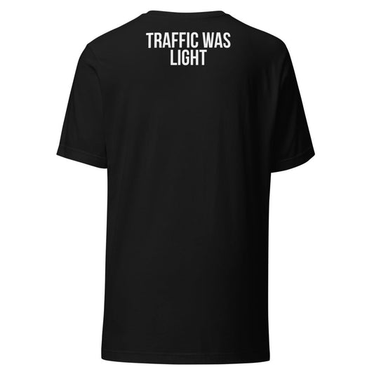 TRAFFIC WAS LIGHT – Dare Tee Club back