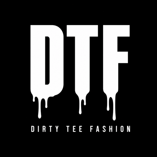 Dirty Tee Fashion